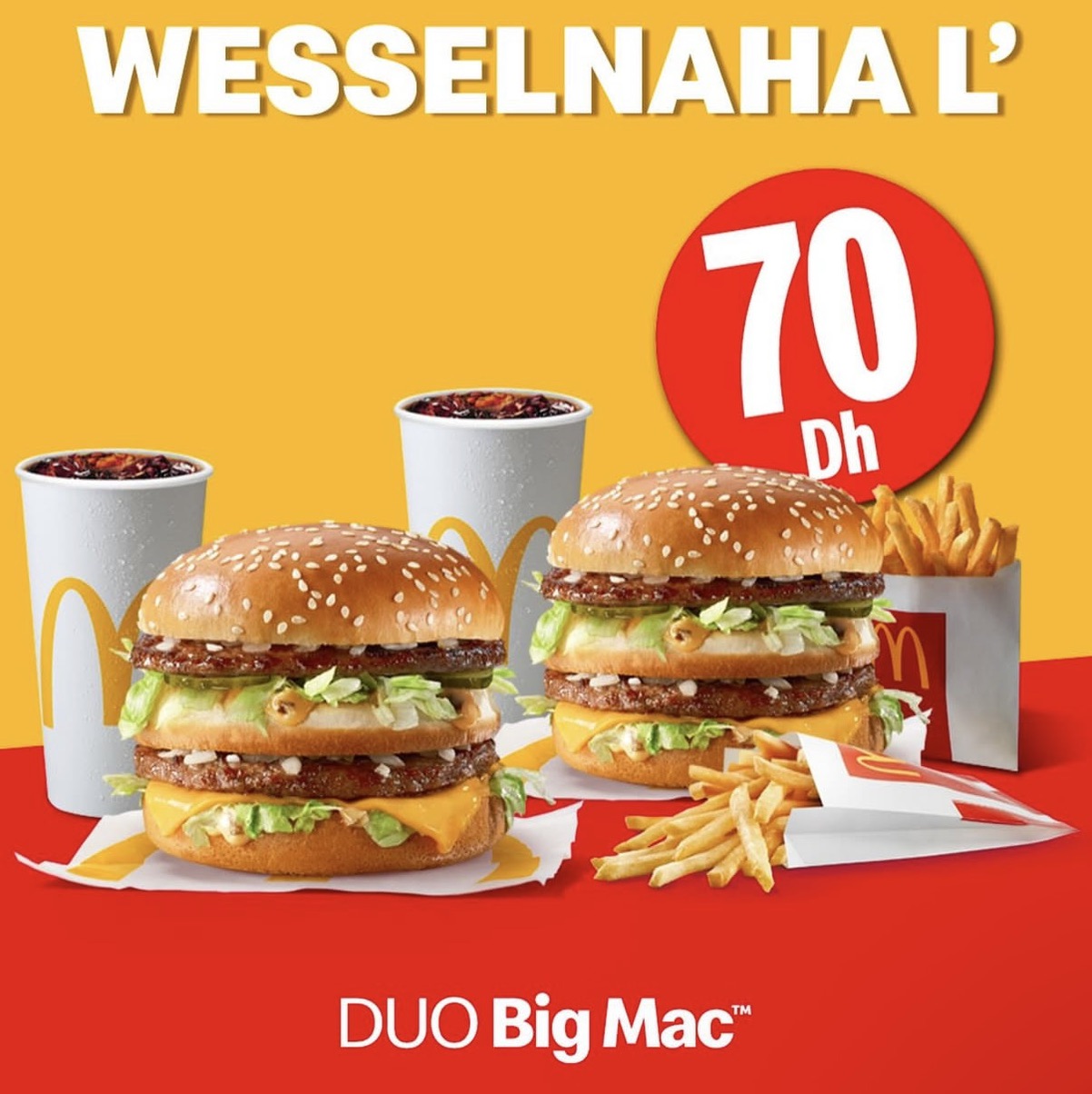 Offre Duo Big Mac 70dh